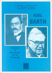 Cover of: Karl Barth: genèse et réception de sa théologie
