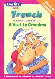Cover of: A Visit to Grandma: French-English  by Chris L. Demarest