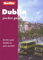 Cover of: Berlitz Dublin Pocket Guide by Jack Messenger, Brigitte Lee, Donald Greig, Delphine Verroest, Pete Bennett, Brigitte Lee, Jack Messenger, Donald Greig, Delphine Verroest, Pete Bennett