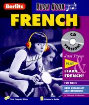 Cover of: Berlitz Rush Hour French (Berlitz Rush Hour All-Audio) by Berlitz