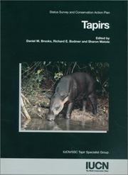 Cover of: Tapirs: status survey and conservation action plan