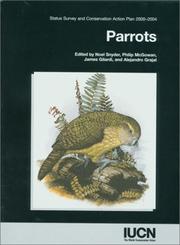 Cover of: Parrots: Status Survey and Conservation Action Plan 2000-2004