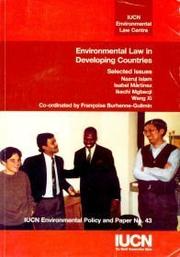 Cover of: Environmental Law in Developing Countries by Nazrul Islam Isabel Martinez, Wang Xi