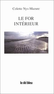 Cover of: Le for intérieur by Colette Nys-Mazure