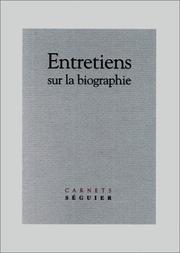 Cover of: Entretiens sur la biographie