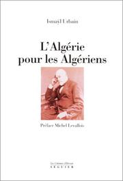Cover of: L' Algérie pour les Algériens by Ismayl Urbain
