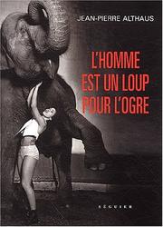 Cover of: L' homme est un loup pour l'ogre