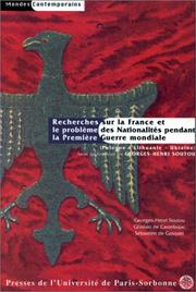 Cover of: Recherches sur la France et le problème des nationalités pendant la première guerre mondiale by Ghislain de Castelbajac