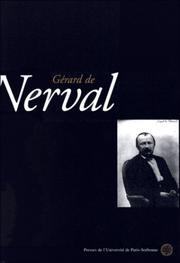 Cover of: Nerval: actes du colloque de la Sorbonne du 15 novembre 1997
