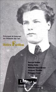 Cover of: Relire Focillon by George Kubler ... [et al.] ; textes inédits d'Henri Focillon.