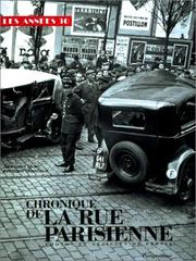Cover of: Chronique de la rue parisienne by [choisis et présentés par] Jean-Louis Célati, Rodolphe Trouilleux.