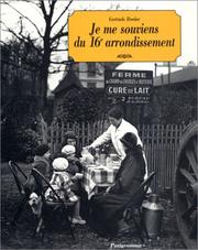 Je me souviens du 16e arrondissement by Gertrude Dordor