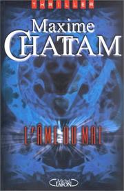 Cover of: L'Âme du mal by Maxime Chattam