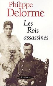 Cover of: Les rois assassinés