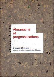 Cover of: Almanachs et prognostications by François Rabelais