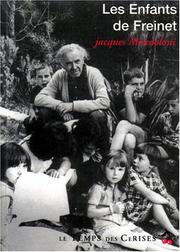 Cover of: Les enfants de Freinet by Jacques Mondoloni