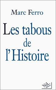 Cover of: Les tabous de l'histoire
