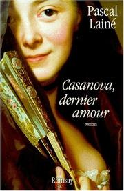 Cover of: Casanova, dernier amour: roman