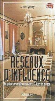 Cover of: Réseaux d'influence: le guide des clubs en France & dans le monde