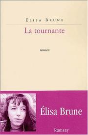 Cover of: La tournante: roman