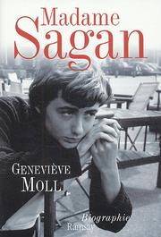 Cover of: Madame Sagan: à tombeau ouvert : biographie