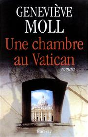 Cover of: Une chambre au Vatican by Geneviève Moll