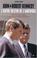 Cover of: John et Robert Kennedy, l'autre destin de l'Amérique