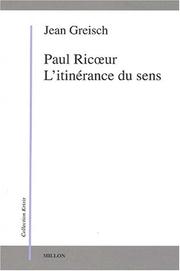 Cover of: Paul ricoeur, l'itiniraire du sens by Jean Greisch