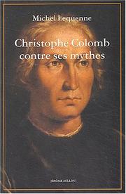 Cover of: Christophe Colomb contre ses mythes