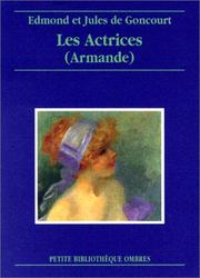 Cover of: Les Actrices (Armande) by Jules de Goncourt, Edmond de Goncourt