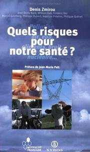 Cover of: Quels riques pour notre santé ?
