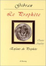 Cover of: Le Prophete by Kahlil Gibran