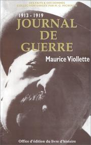 Journal de guerre, 1913-1919 by Maurice Viollette