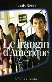 Cover of: Le frangin d'Amérique by Louis Bériot
