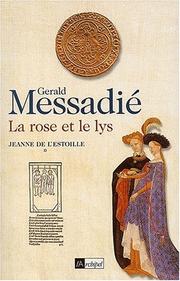 Cover of: La Rose et le Lys