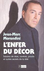 Cover of: L' enfer du décor by Jean-Marc Morandini
