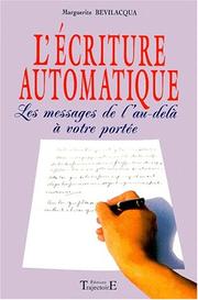 L'écriture automatique by Marguerite Bevilacqua