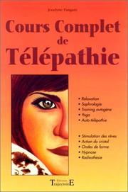 Cours complet de télépathie by Jocelyne Fangain