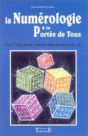 Cover of: La Numérologie à la portée de tous