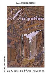 Cover of: Le Petiou by Jean-Gaspard Perrier, Jean-Gaspard Perrier