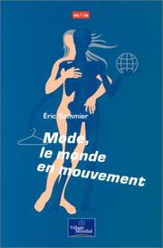 Cover of: Mode, le monde en mouvement by Eric Sommier, Eric Sommier