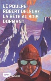 Cover of: La bête au bois dormant by Robert Deleuse