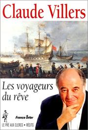 Claude Villers raconte les voyageurs du rêve by Claude Villers