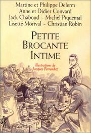 Cover of: Petite brocante intime by Martine Delerm