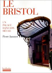 Cover of: Le Bristol: Un palace dans son siecle