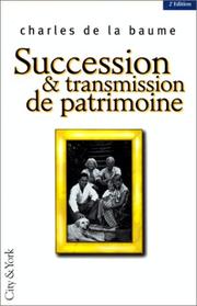 Cover of: Succession et transmission de patrimoine