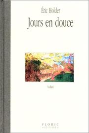 Jours en douce by Eric Holder