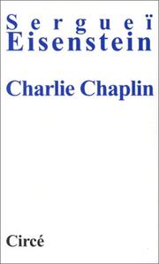 Charlie Chaplin by Serguei Eisenstein