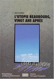 Cover of: L' Utopie Beaubourg: vingt ans après