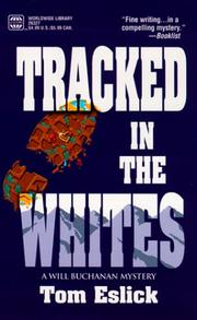 Cover of: Tracked In The Whites by Eslick